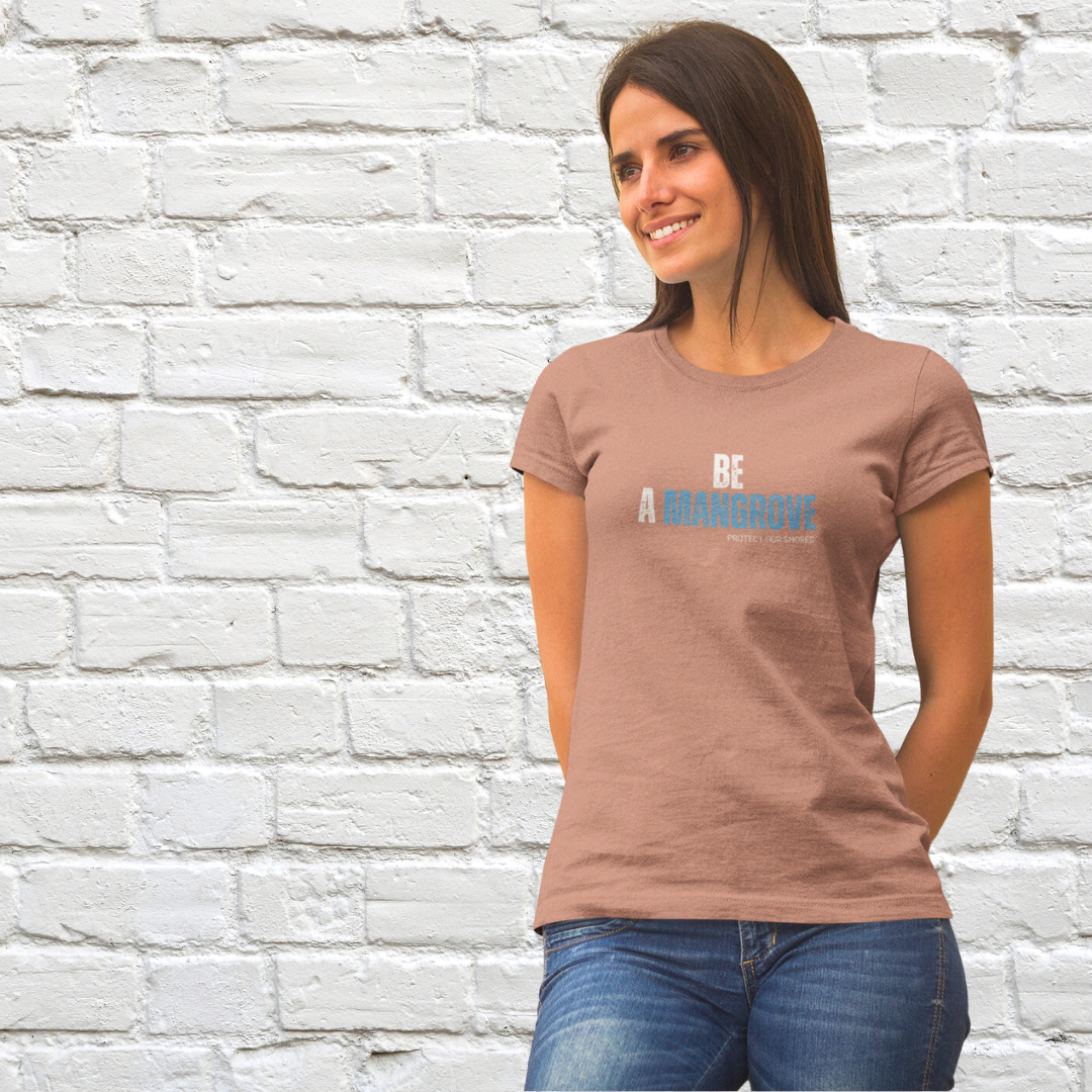 Be A Mangrove Text Unisex Tee