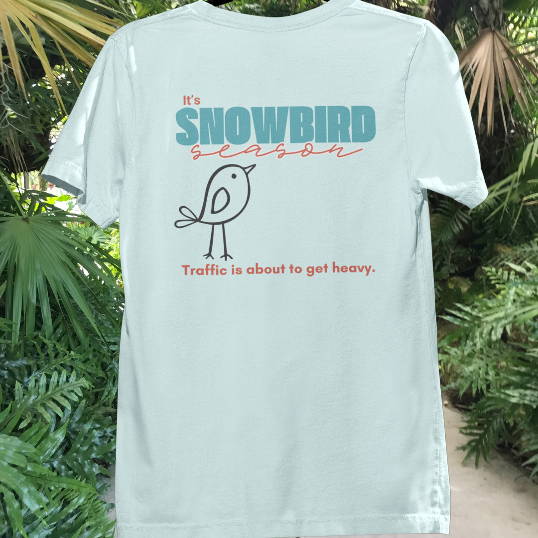 Snowbird Season Tee for Women