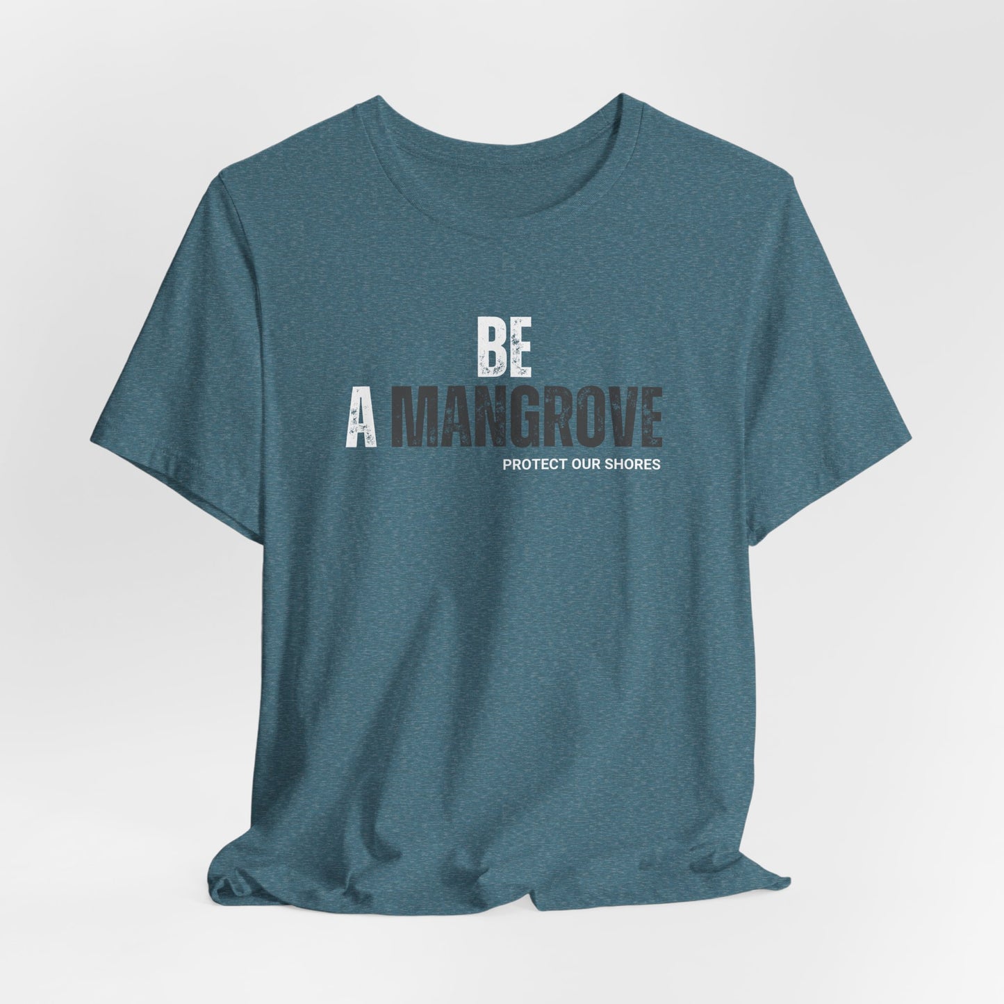 Be A Mangrove Tee