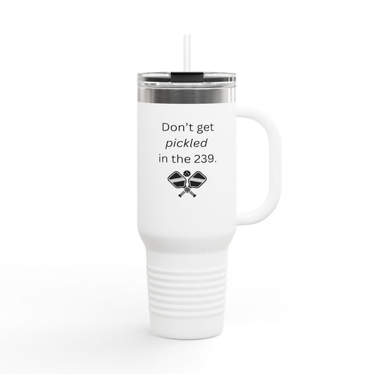 Don't Get Pickled 40oz Insulated Travel Mug